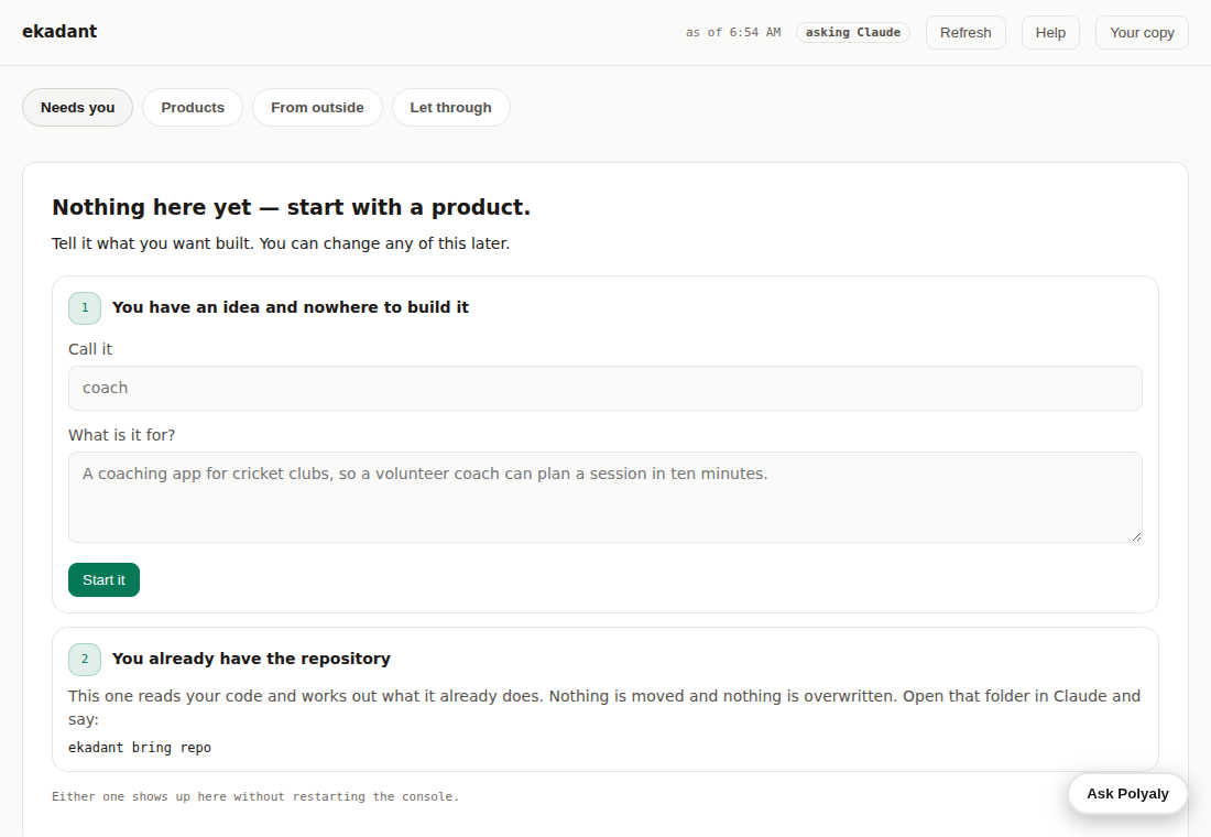 The console on a first run, with no products yet, showing the two ways to start one.